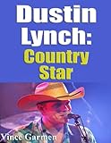 Dustin Lynch Country Star  English