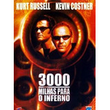 Dvd 3000 Milhas Para O Inferno