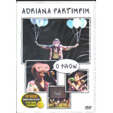 Dvd Adriana Partimpim O Show