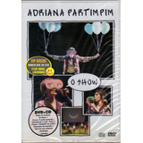 Dvd Adriana Partimpim O Show