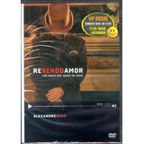 Dvd Alexandre Nero Revendo Amor