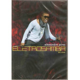 Dvd Alexandre Pires Eletrosamba Ao Vivo Novo