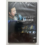 Dvd Amado Batista Acústico 