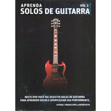 Dvd Aprenda Solos De Guitarra Volume