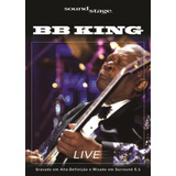 Dvd B b king Live At The Soundstage
