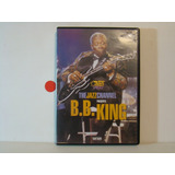 Dvd B b King The Jazz Channel