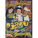 Dvd Banda Djavú Dj Juninho Portugal Ao Vivo Natal Lacrado