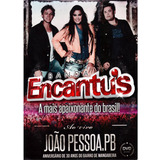 Dvd Banda Encantus Em João Pessoa