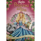 Dvd Barbie A Princesa Da Ilha Original