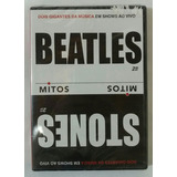 Dvd Beatles Stones Mitos