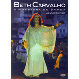 Dvd Beth Carvalho A Madrinha Do Samba