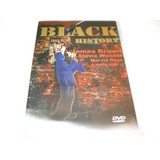 Dvd Black History James