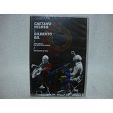 Dvd Caetano Veloso & Gilberto Gil- Multishow Ao Vivo Lacrado