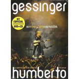 Dvd   Cd Humberto Gessinger