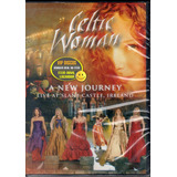 Dvd Celtic Woman A New Journey Original Novo Lacrado