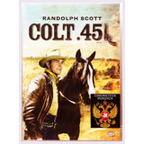 Dvd Colt 45 Com Randolph Scott Faroeste 1950 