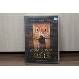 Dvd Conquista De Reis