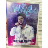 Dvd Cristiano Araújo In The Cities Ao Vivo Em Cuiabá