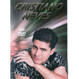Dvd Cristiano Neves Ao Vivo Original