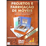 Dvd Curso De Marcenaria Projeto E Fabricação E Móveis