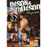 Dvd Edson E Hudson Despedida Lacrado Original