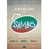 Dvd Estação Sambô