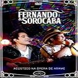 DVD Fernando Sorocaba Acústico Na Ópera De Arame