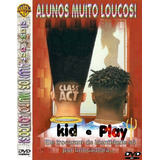 Dvd Filme Class Act Alunos Muito Loucos 1992 Dublado