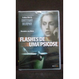 Dvd Flashes De Uma Psicose Brittany Murphy Novo Lacrado