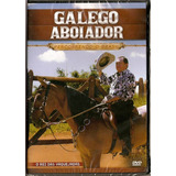 Dvd Galego Aboiador Percorrendo O Brasil