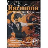 Dvd Harmonia Do Samba Romântico Ao