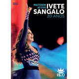 Dvd Ivete Sangalo Multishow 20 Anos
