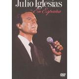 Dvd Julio Iglesias Em Espanã