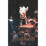 Dvd Lacrado Pagliacci 2005 Festival De Ópera Do Theatro Paz
