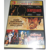 Dvd Lacrado Triplo Clint Eastwood Os Imperdoaveis Bronco B