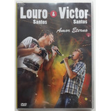 Dvd Louro Santos Victor Santos Amor Eterno 