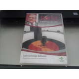 Dvd Luiz Gonzaga Belluzzo Roda Viva 2010 Lacrado