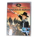 Dvd Marcha De Heróis   John Wayne Novo Original Lacrado