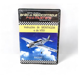 Dvd Monte E Pilote Seu Avião De Rádio Controle P 51 D Mu