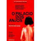 Dvd O Palacio Dos Anjos Um Filme De Walter Hugo Khouri