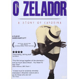 Dvd O Zelador: A Story Of Capoeira Desconhecido