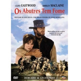Dvd Os Abutres Tem Fome Clint Eastwood Original Novo Lacrado