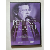 Dvd Peppino Di Capri Acústico Na Suíça Original Lacrado