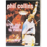 Dvd Phil Collins Live And Loose In Paris Original Impecável