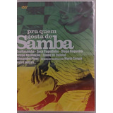 Dvd Pra Quem Gosta De Samba