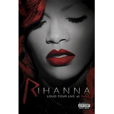 Dvd Rihanna Loud Tour Live At The O2 Original Novo Lacrado