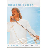 Dvd Roberto Carlos Ao Vivo No Pacaembu Original Lacrado