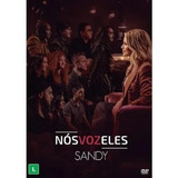 Dvd Sandy Nós Voz Eles Lacrado