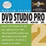 DVD Studio Pro 2 For Mac OS X Visual QuickPro Guide