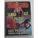 Dvd Super Karaokê Samba, Axé, Pagode 120 Musicas Pra Vc Cant